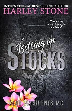 Betting on Stocks by Harley Stone