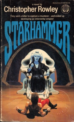 Starhammer by Christopher Rowley