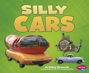 Silly Cars by Melissa Abramovitz