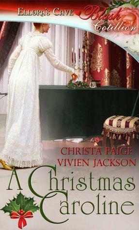 A Christmas Caroline by Vivien Jackson, Christa Paige