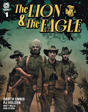 Lion & the Eagle #1 by PJ Holden, Garth Ennis, Garth Ennis