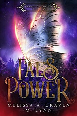 Fae's Power by Melissa A. Craven, M. Lynn