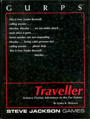 GURPS Traveller: Science-Fiction Adventure in the Far Future by Loren K. Wiseman