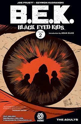 Black-Eyed Kids, Vol. 2: The Adults by Joe Pruett