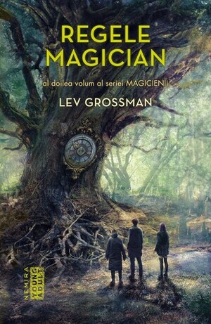 Regele magician by Lev Grossman