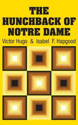 The Hunchback of Notre Dame by Victor Hugo