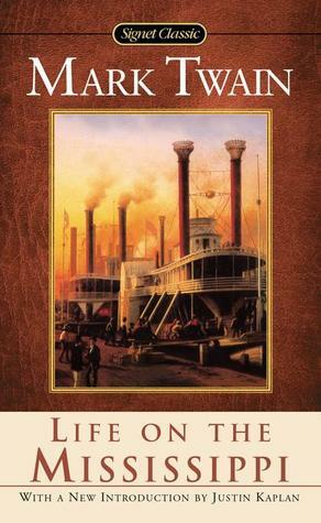 Life on the Mississippi by Mark Twain