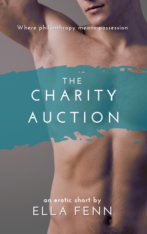 The Charity Auction by Ella Fenn