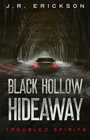 Black Hollow Hideaway by J.R. Erickson