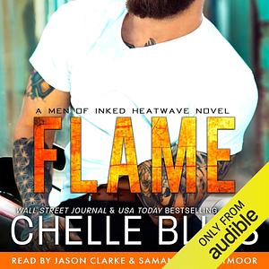 Flame by Chelle Bliss