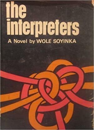 The Interpreters by Wole Soyinka