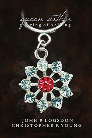 The Ring of Veiling by John P. Logsdon, Christopher P. Young