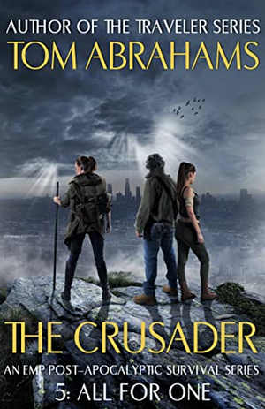 All For One (The Crusader, Book 5)  by Tom Abrahams