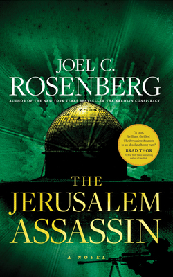 The Jerusalem Assassin by Joel C. Rosenberg