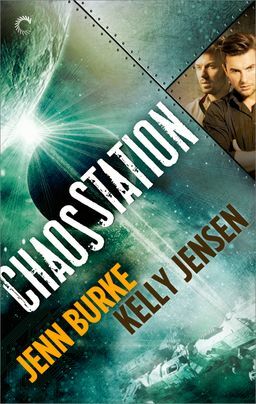 Chaos Station by Jenn Burke