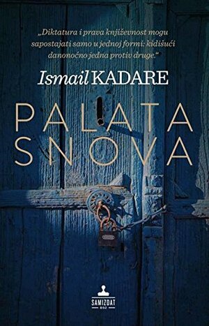 Palata snova by Ismail Kadare