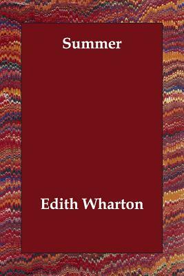 Summer by Edith Wharton