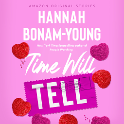 Time Will Tell by Hannah Bonam-Young