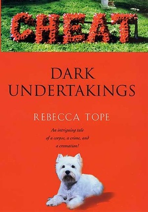 Dark Undertakings by Rebecca Tope