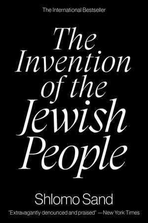 The Invention of the Jewish People by Yael Lotan, Shlomo Sand