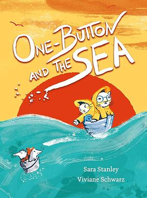 One Button and the Sea by Sara Stanley