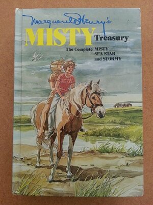 Marguerite Henry's Misty Treasury: The Complete Misty, Sea Star, and Stormy by Marguerite Henry