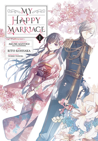 My Happy Marriage, Volume 1 by Akumi Agitogi, Rito Kohsaka