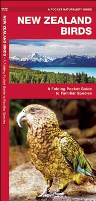 New Zealand Birds: A Folding Pocket Guide to Familiar Species by Waterford Press, James Kavanagh