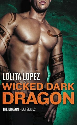 Wicked Dark Dragon by Lolita Lopez