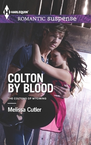Colton by Blood by Melissa Cutler