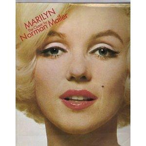 Marilyn: The Classic by Norman Mailer, Norman Mailer