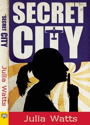 Secret City by Julia Watts