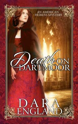 Death on Dartmoor by Dara England