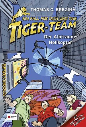 Der Alptraum-Helikopter by Werner Heymann, Thomas Brezina