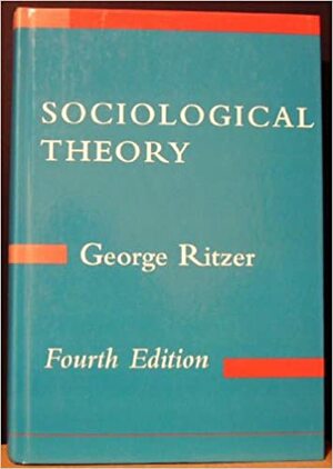 نظریۀ جامعه\u200cشناسی by George Ritzer