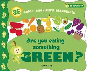 Are You Eating Something Green? Placemats by Ryan Sias