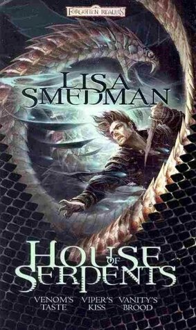 House of Serpents by Lisa Smedman