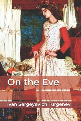 On the Eve by Ivan Turgenev