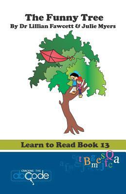 The Funny Tree: Learn to Read Book 13 by Lillian Fawcett