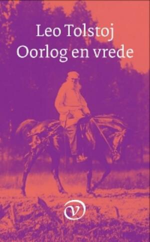 Oorlog en vrede by Leo Tolstoy