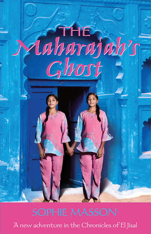 The Maharaja's Ghost by Sophie Masson