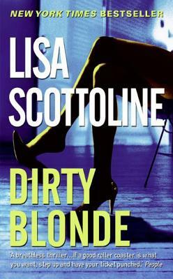 Dirty Blonde by Lisa Scottoline