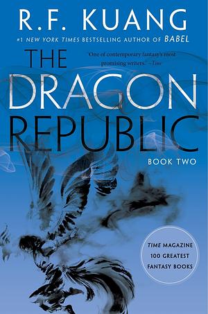 The Dragon Republic by R.F. Kuang