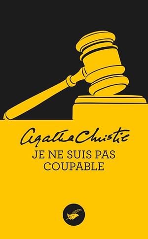 Je ne suis pas coupable by Agatha Christie