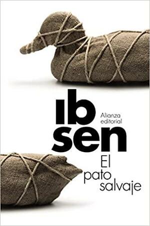 El pato salvaje by Eino Palola, Henrik Ibsen