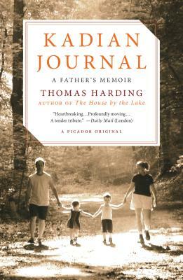 Kadian Journal: A Father's Memoir by Thomas Harding