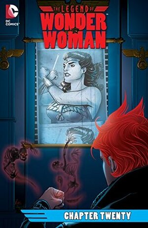 The Legend of Wonder Woman (2015-) #20 by Renae De Liz