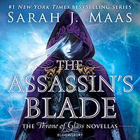 The Assassin's Blade by Sarah J. Maas