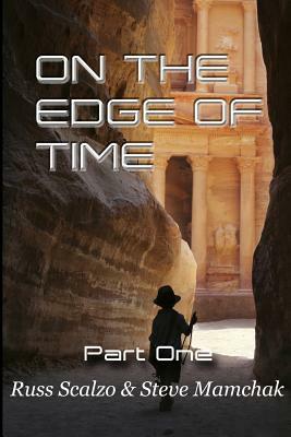 On The Edge of Time by Russ Scalzo, Steve Mamchack