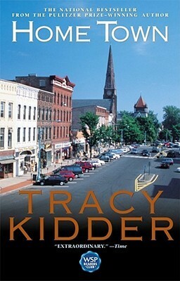 Home Town by Tracy Kidder